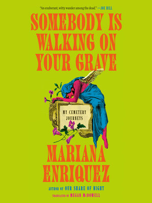 cover image of Somebody Is Walking on Your Grave